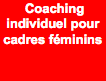  Coaching individuel pour cadres féminins